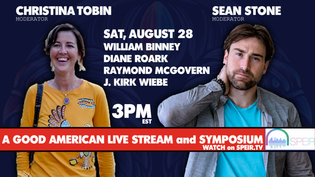 Featured image for “A Good American Livestream Symposium; Moderated by Christina Tobin and Sean Stone (Feat. William Binney)”