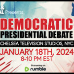Featured image for “Four Democratic Presidential Candidates To Debate In NYC At Free & Equal Elections Democratic Presidential Debate on January 18, 2024”